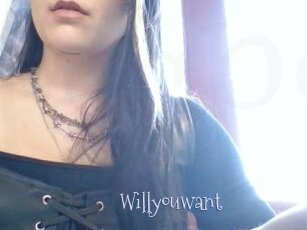 Willyouwant