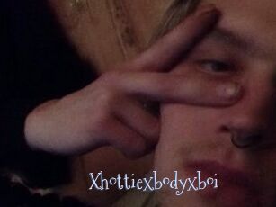 Xhottiexbodyxboi