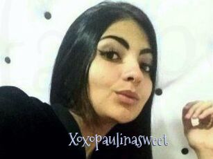 Xoxopaulinasweet