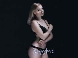 Xrayylove