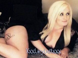 XxxLacyLustxxx