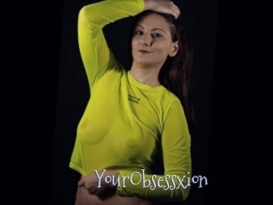 YourObsessxion