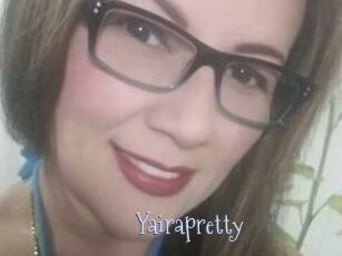 Yairapretty