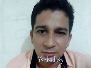 Youbadboy