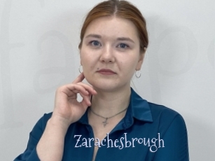 Zarachesbrough