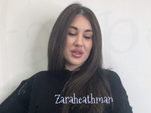 Zaraheathman